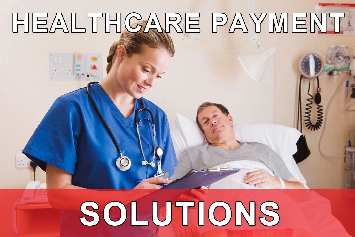 healthcare payment solutions