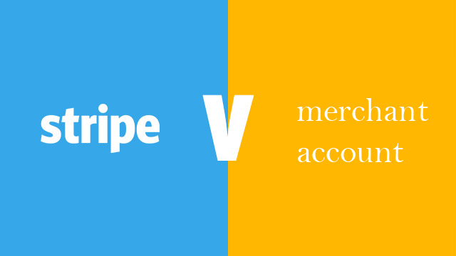 stripe vs merchant account